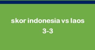 skor indonesia vs laos